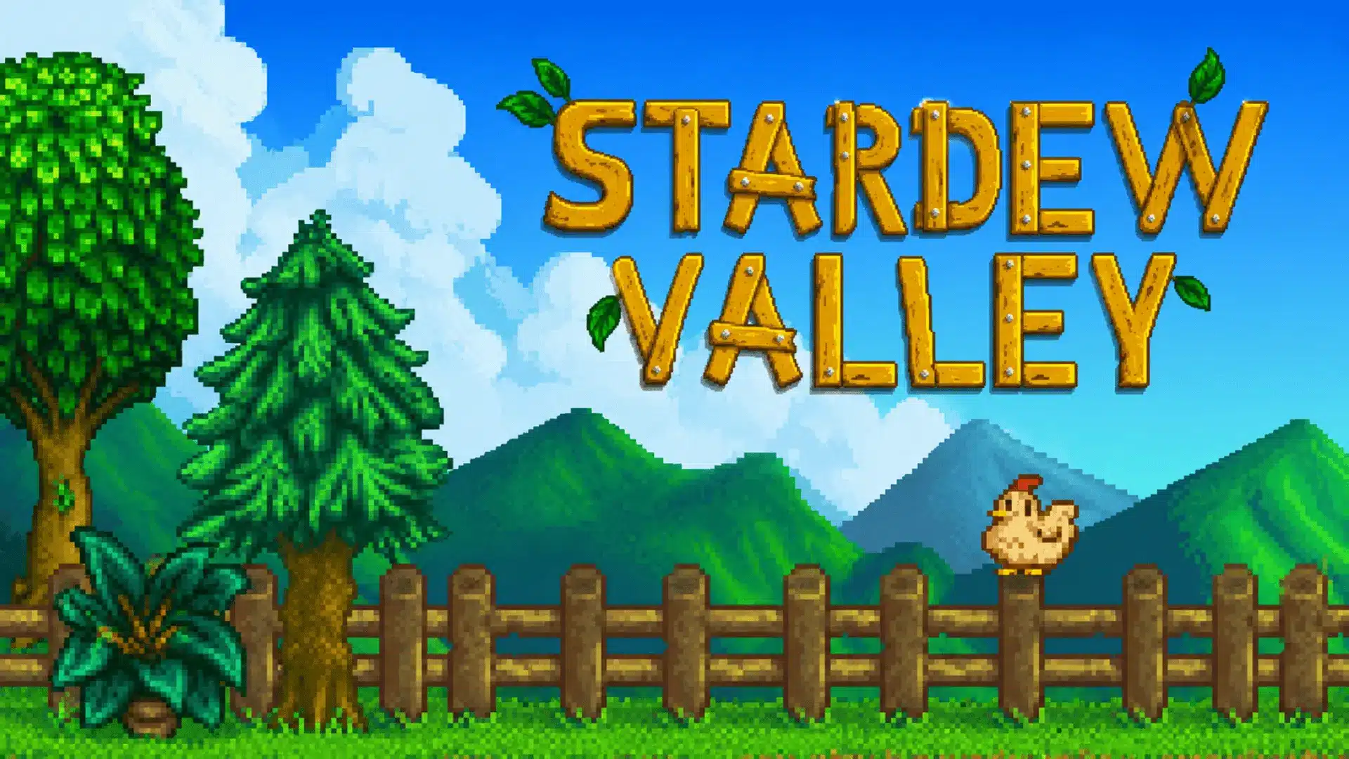 Stardew Valley artwork featuring pixel-art farmland, trees, mountains, a wooden fence, and a chicken beneath the game logo.