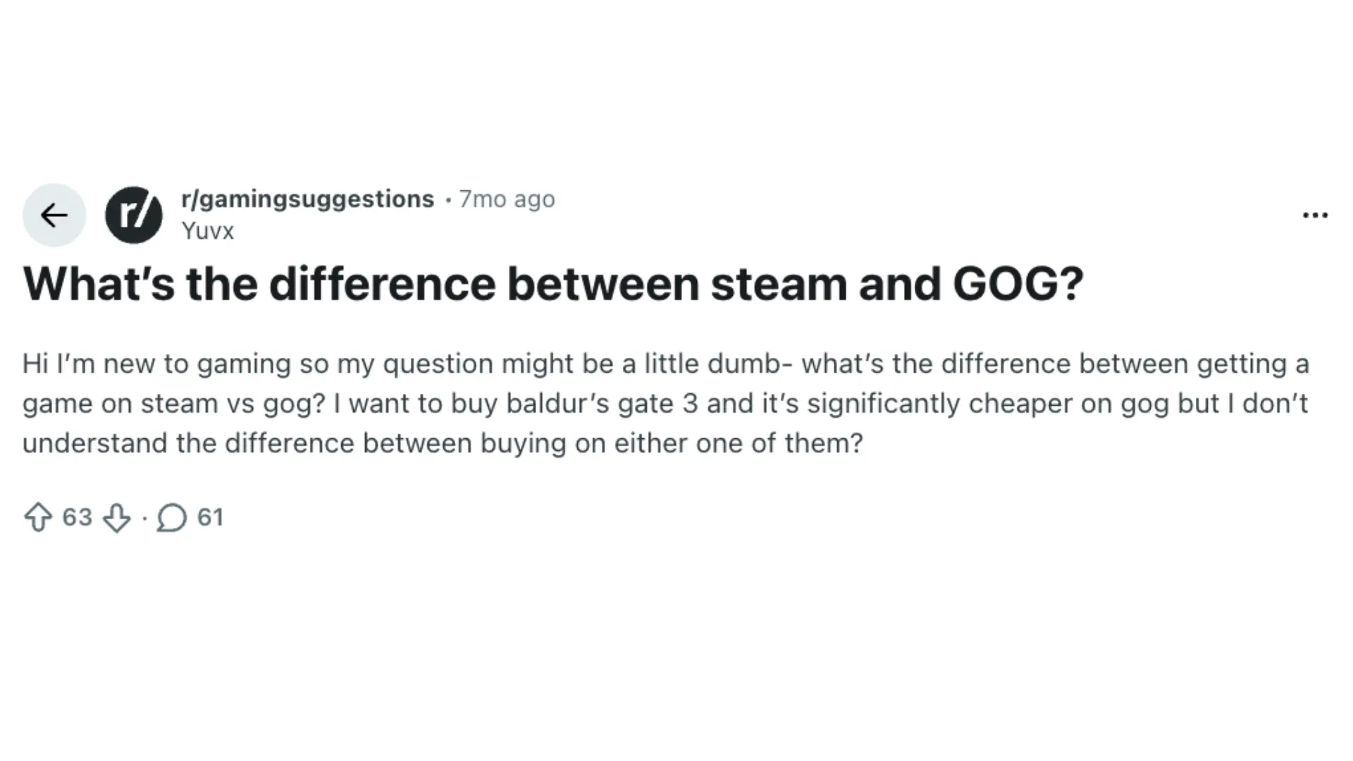 screenshot of a reddit post in r/gamingsuggestions titled "what's the difference between steam and GOG" with 63 upvotes