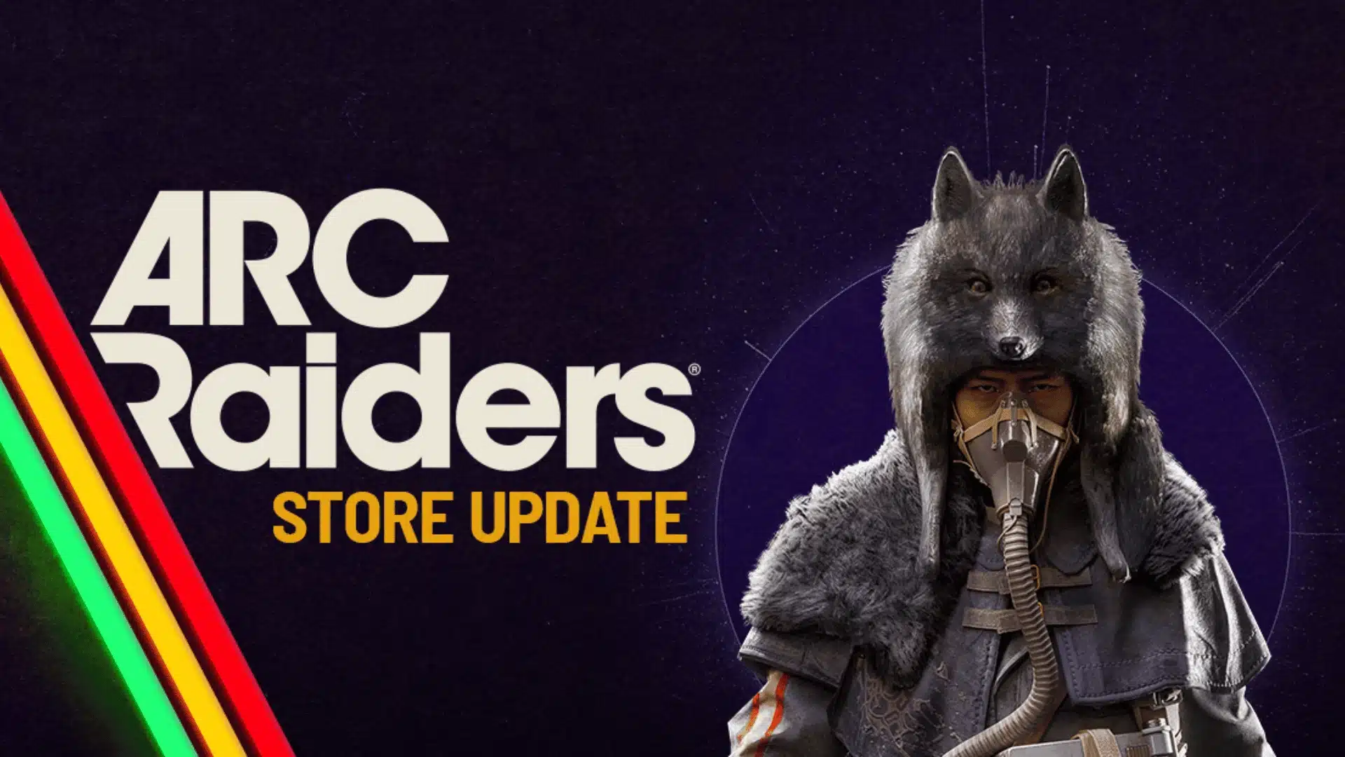 Raider wearing a wolf-pelt hood and gas mask, ARC Raiders Store Update text overlay
