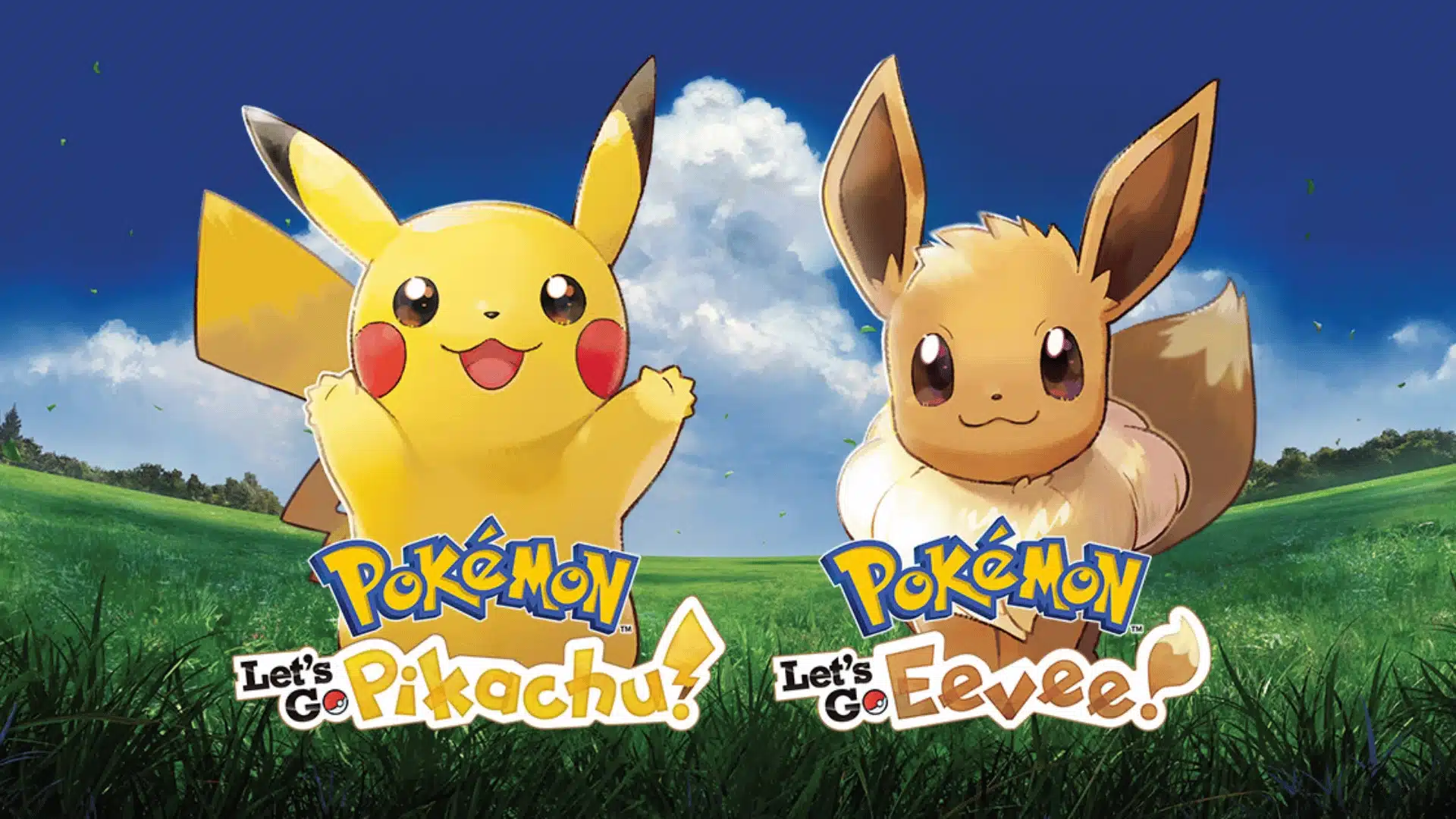 Pikachu and Eevee side-by-side in a grassy field with the Pokémon Let’s Go Pikachu and Let’s Go Eevee logos.